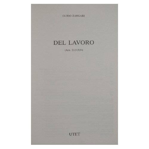 Commentario del Codice Civile. Libro V - Del lavoro