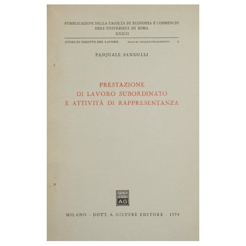 Prestazione di lavoro subordinato e attività di rappresentanza