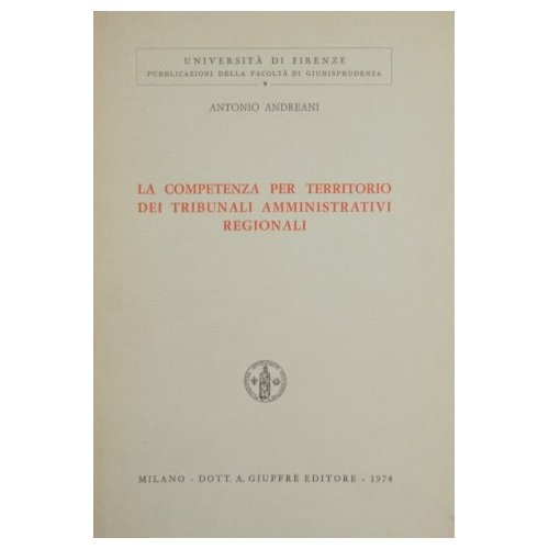 La competenza per territorio dei tribunali amministrativi regionali