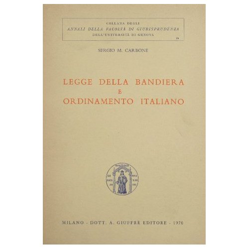 Legge della bandiera e ordinamento italiano