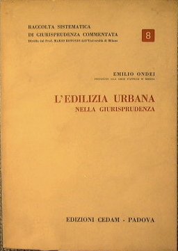 L'Edilizia Urbana nella Giurisprudenza