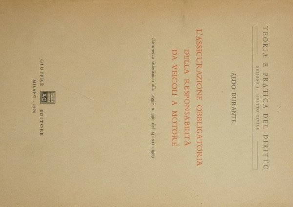L'assicurazione obbligatoria della responsabilità da veicoli a motore