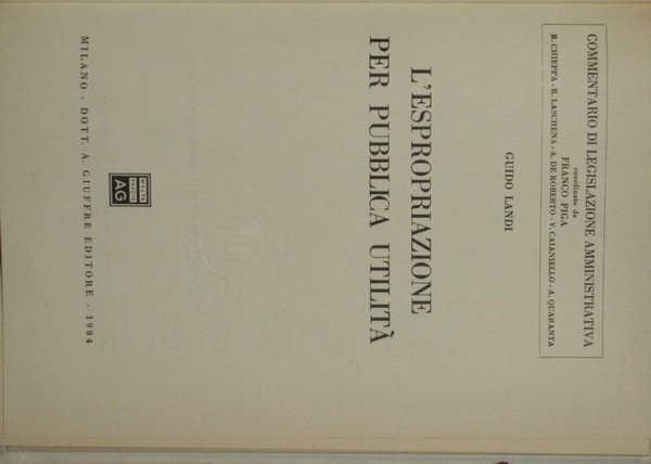 L'espropriazione per pubblica utilità