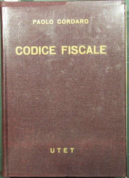 Codice fiscale. Legislazione tributaria e finanziaria