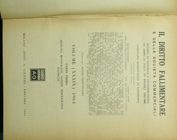 Il diritto fallimentare e delle società commerciali. Vol. XXXIX