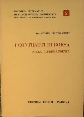 I Contratti di borsa nella Giurisprudenza.