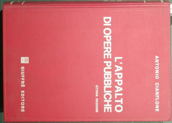 L'appalto di opere pubbliche