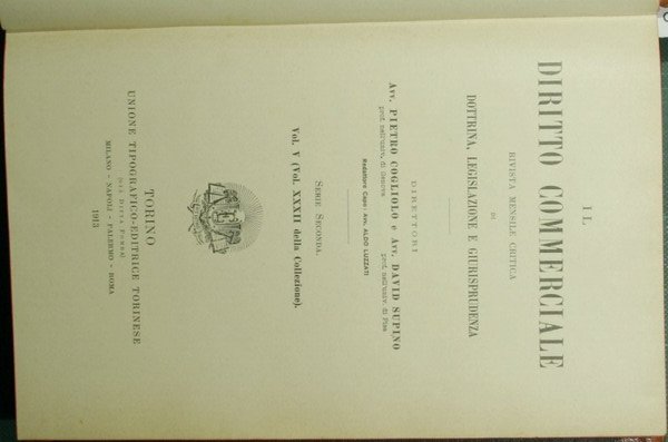 Il diritto commerciale. Vol. V - Parte prima - 1913