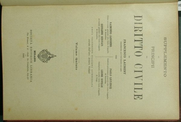 Supplemento ai Principi di diritto civile di Francesco Laurent. Vol. …