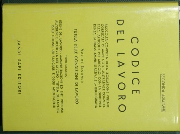 Codice del lavoro. Vol. II - Tomo II