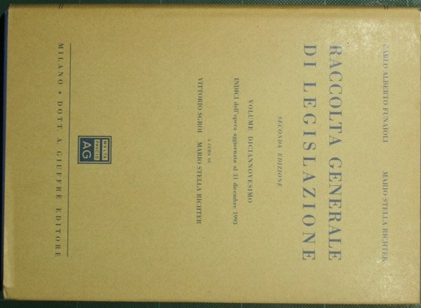 Raccolta generale di legislazione. Vol. XIX