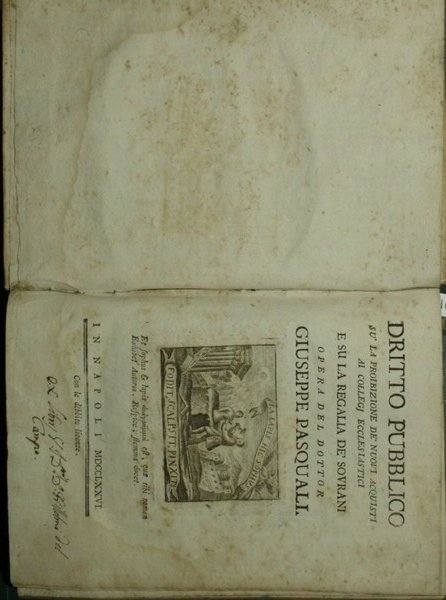 Dritto pubblico su la proibizione de' nuovi aquisti ai collegj …