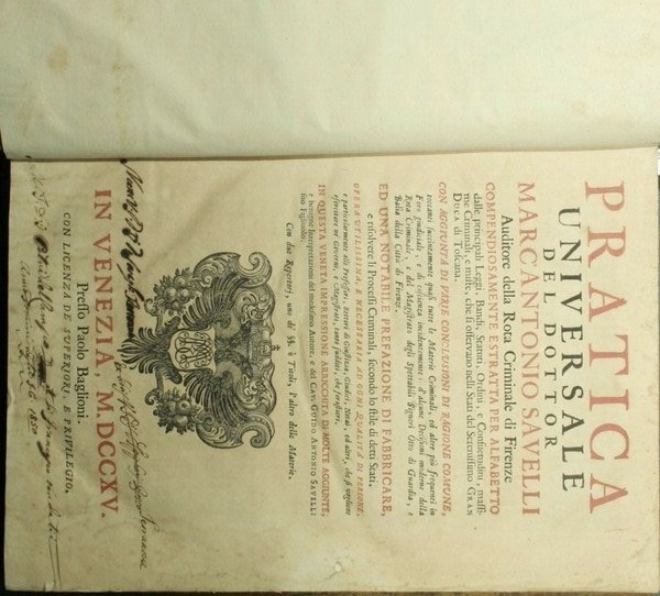Pratica universale del dottor Marcantonio Savelli Auditore della Rota Criminale …