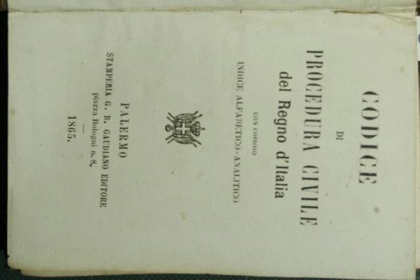Codice di procedura civile del Regno d'Italia con copioso indice …
