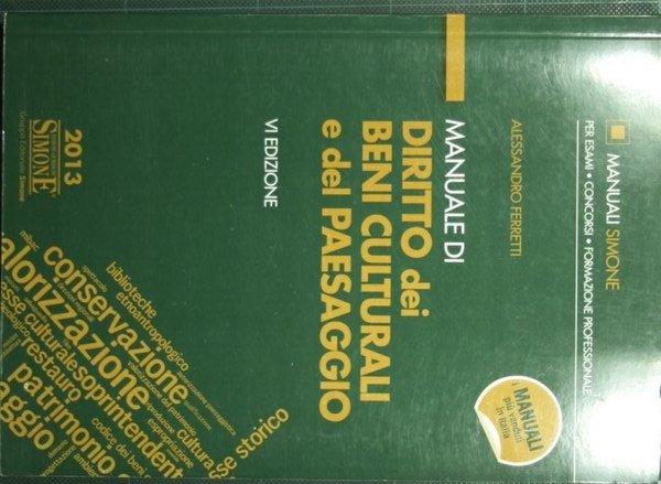 Manuale di diritto dei beni culturali e del paesaggio