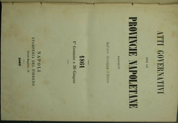 Atti governativi per le provincie napoletane. 1861