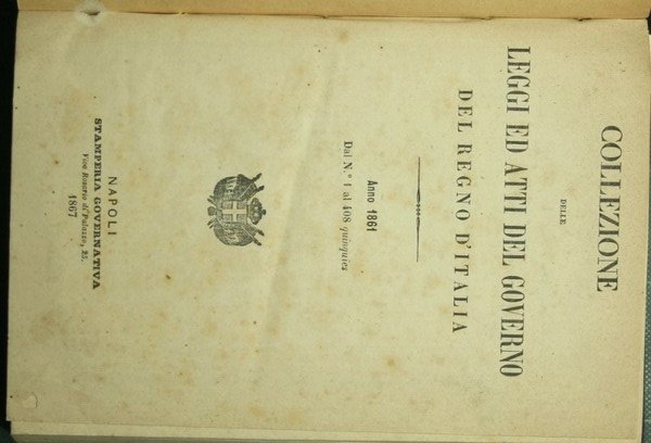 Collezione delle leggi ed atti del governo del Regno d'Italia. …