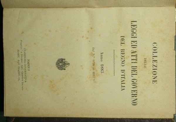Collezioni delle leggi ed atti del governo del Regno d'Italia. …