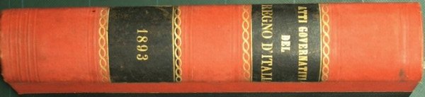 Collezione delle leggi e dei decreti del Regno d'Italia. Anno …