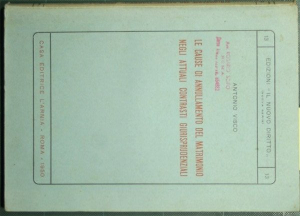 Le cause di annullamento del matrimonio negli attuali contrasti giurisprudenziali