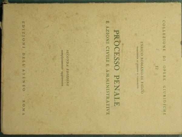 Processo penale e azioni civili e amministrative