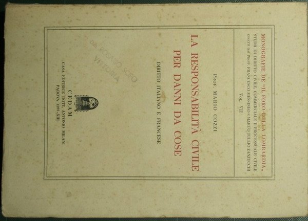 La responsabilità civile per danni da cose