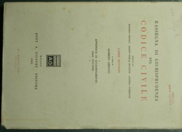 Rassegna di giurisprudenza sul Codice Civile - Libro II, Appendice …