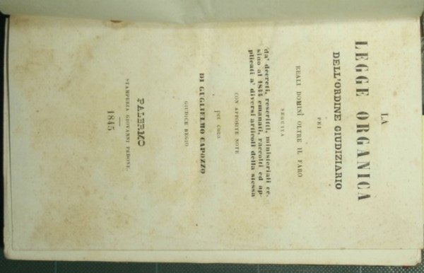 La legge organica dell'ordine giudiziario pei Reali domini oltre il …