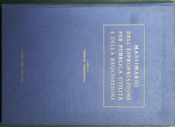 Massimario dell'espropriazione per pubblica utilità e della requisizione