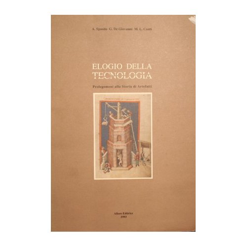 Elogio della tecnologia
