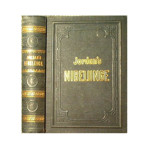 Nibelunge. Sigfridsage Erster & Zweiter Theil in einem Buche