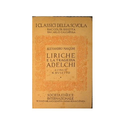 Liriche e la tragedia Adelchi