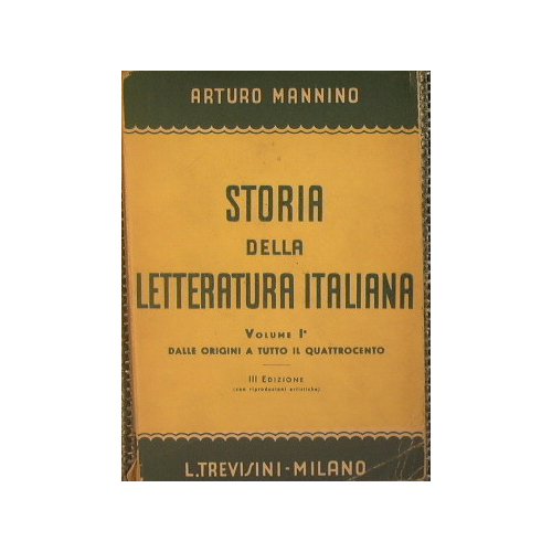 Storia della letteratura italiana - Vol. I