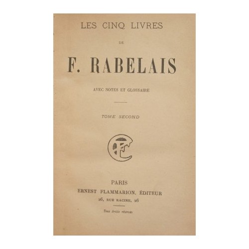 Les cinq livres de F. Rabelais