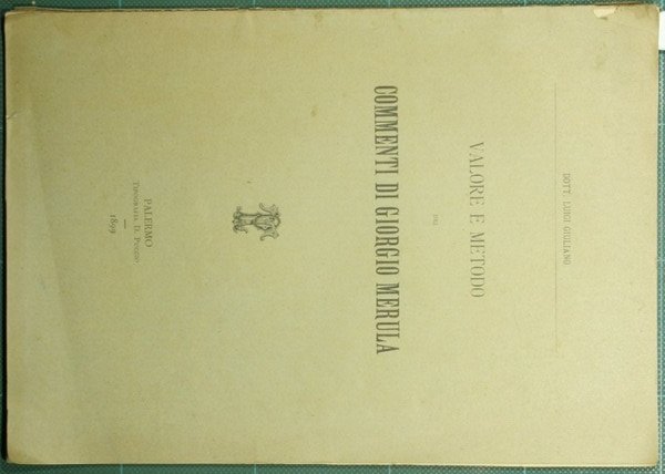 Valore e metodo dei commenti di Giorgio Merula