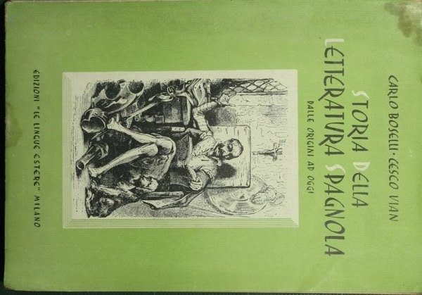 Storia della letteratura spagnola dalle origini ad oggi