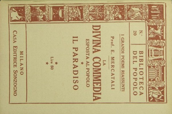 La divina commedia esposta al popolo. Il paradiso