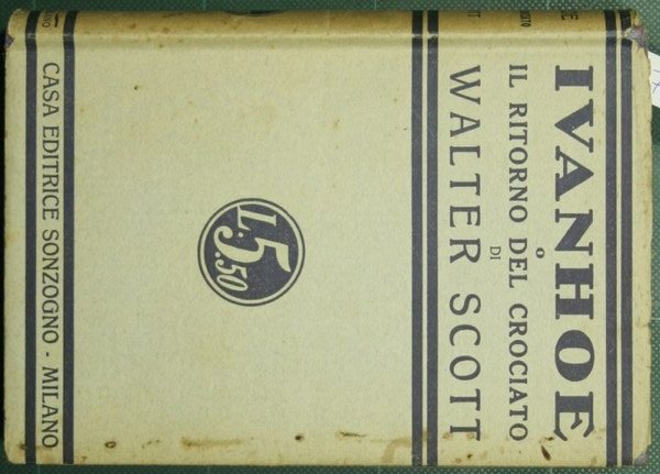 Ivanhoe o Il ritorno del crociato