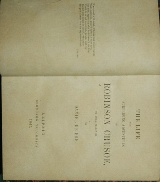 The life and surprising adventures of Robinson Crusoe, of York …