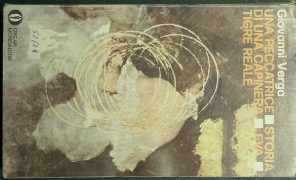 Una peccatrice - Storia di una capinera - Eva - …