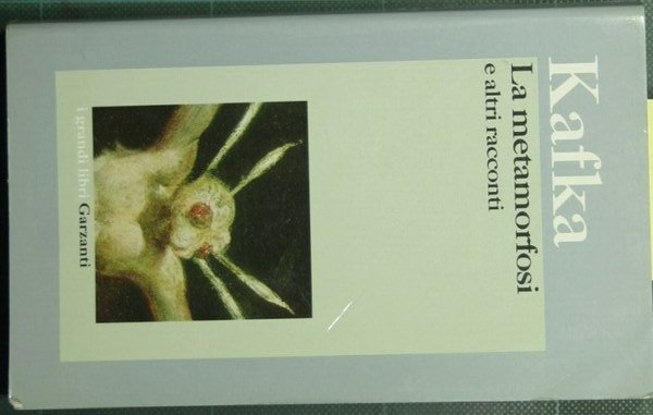 La metamorfosi e altri racconti