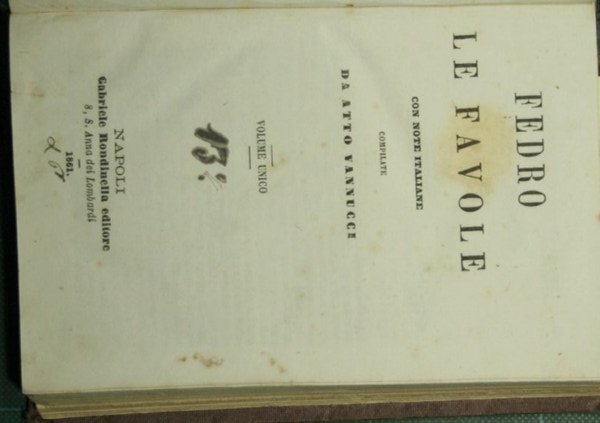 Le favole; Le vite degli eccellenti capitani