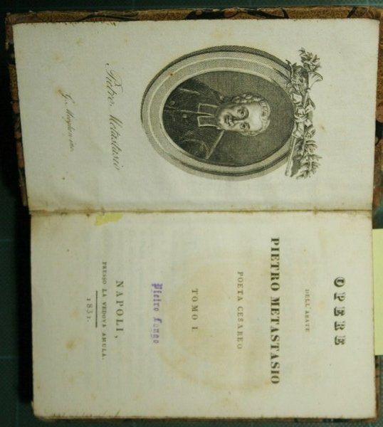 Opere dell'Abate Pietro Metastasio poeta cesareo