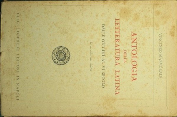 Antologia della letteratura latina dalle origini al VI secolo