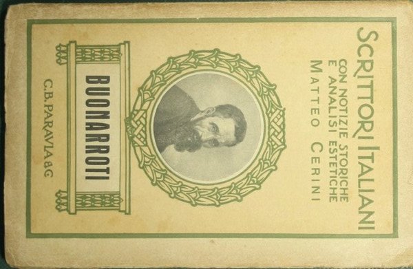 Michelangelo Buonarroti e i lirici minori del Cinquecento