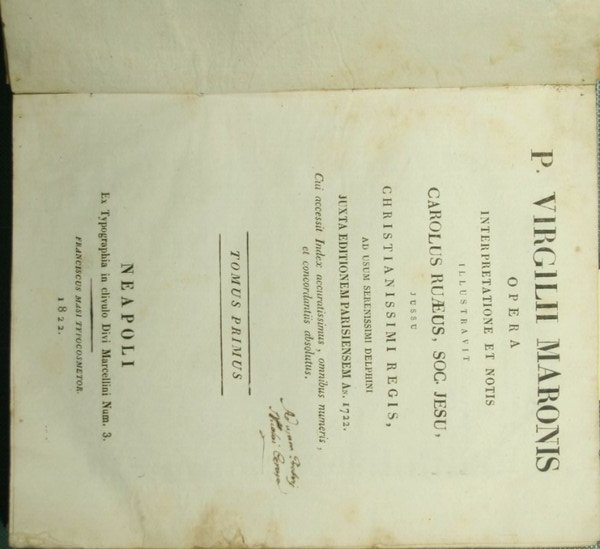 P. Virgilii Maronis Opera interpretatione et notis illustravit Carolus Ruaeus, …