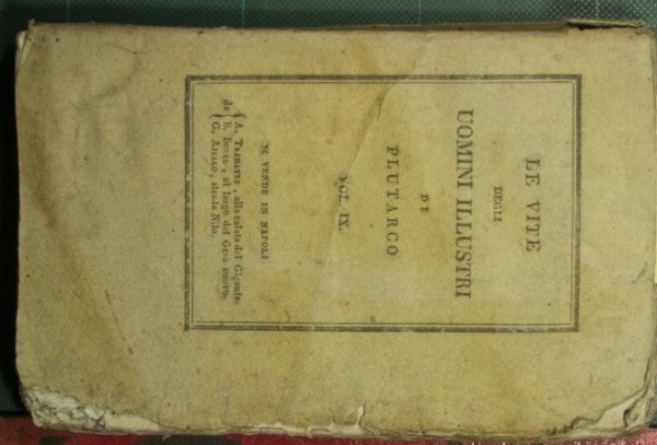 Le vite degli uomini illustri - Vol. IX