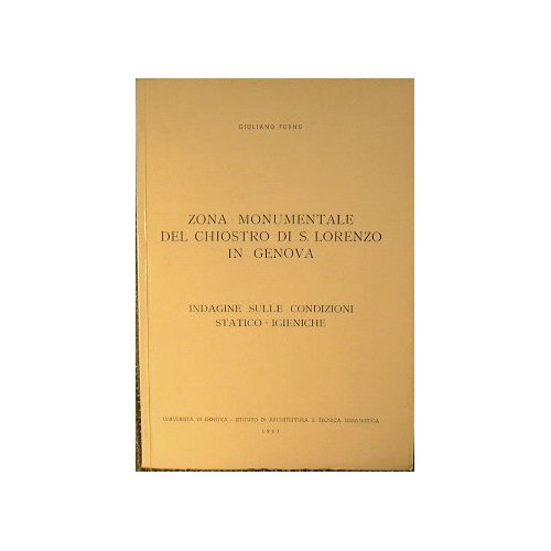 Zona monumentale del Chiostro di S.Lorenzo in Genova