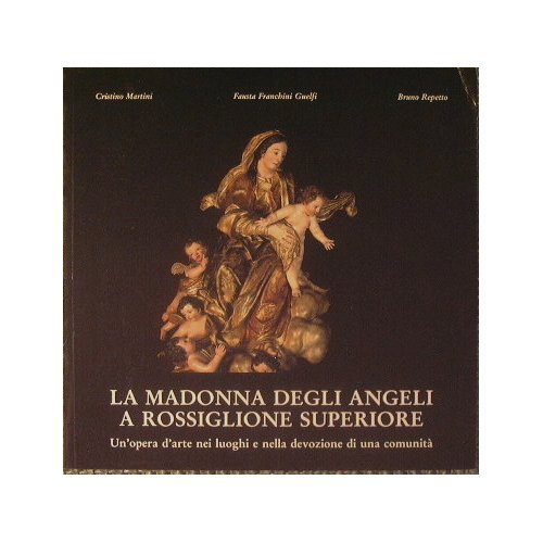 La Madonna degli Angeli a Rossiglione Superiore