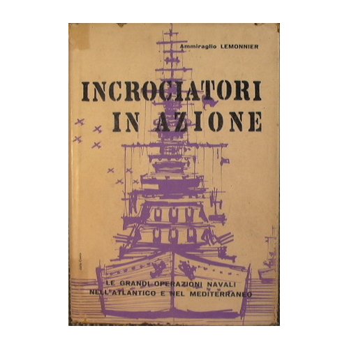 Incrociatori in azione
